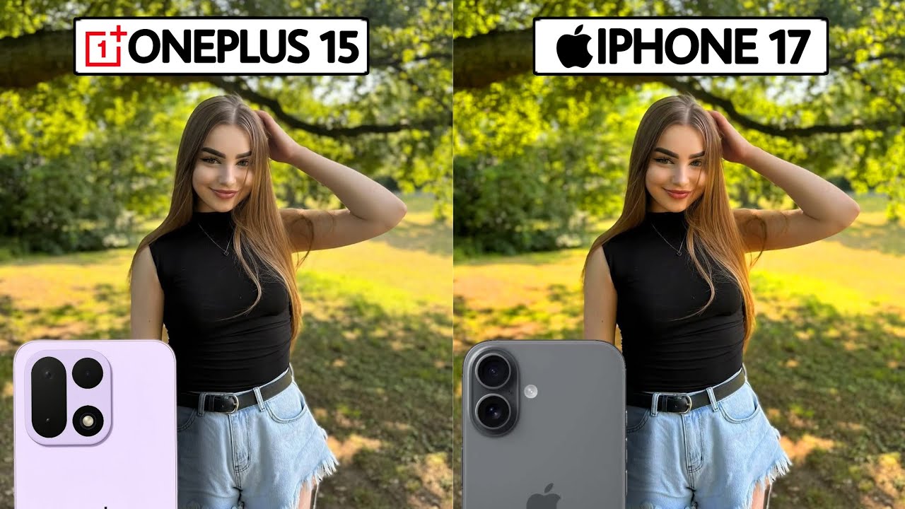Сравнение тестов камер OnePlus 15 и iPhone 17