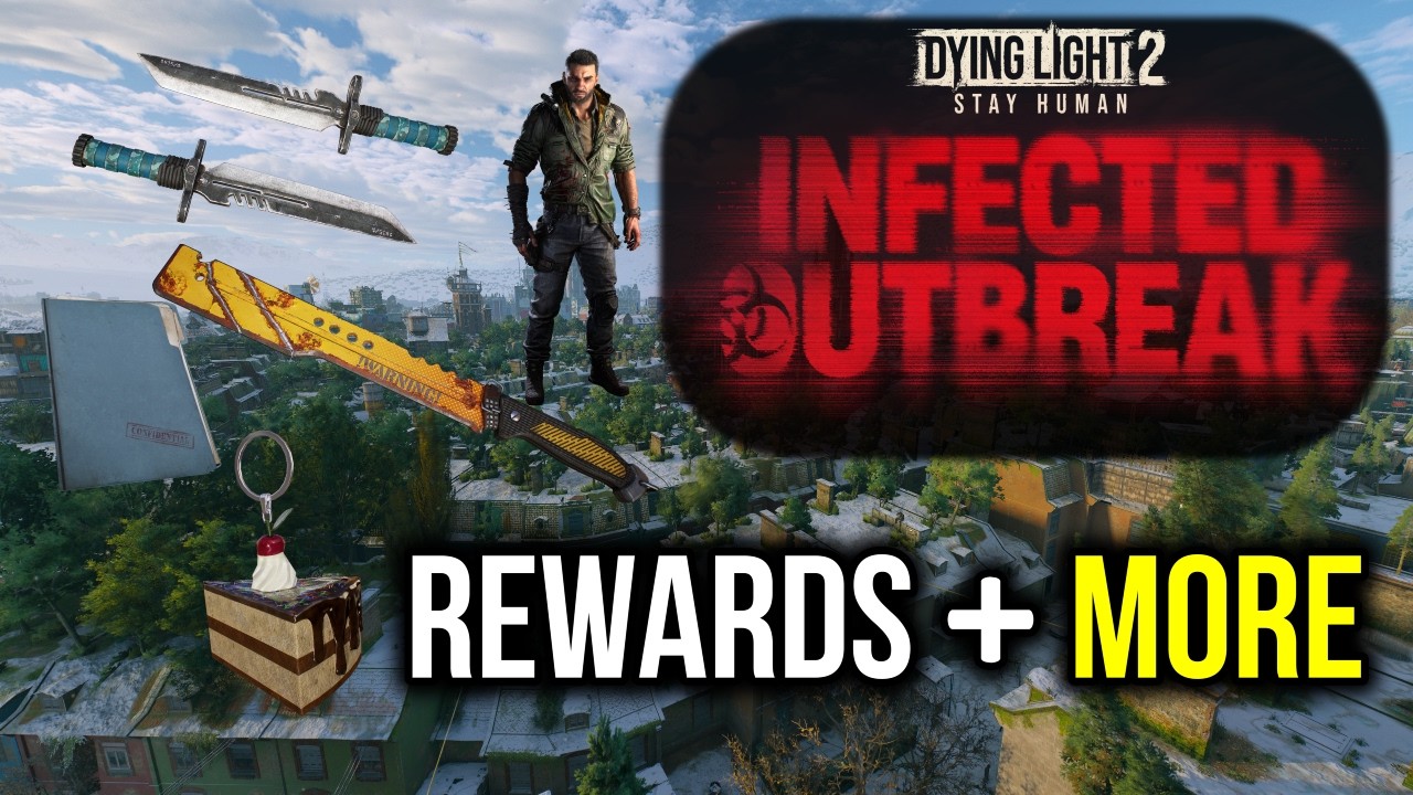 NEW INFECTED OUTBREAK EVENT IN DYING LIGHT 2 EXPLAINED!!!