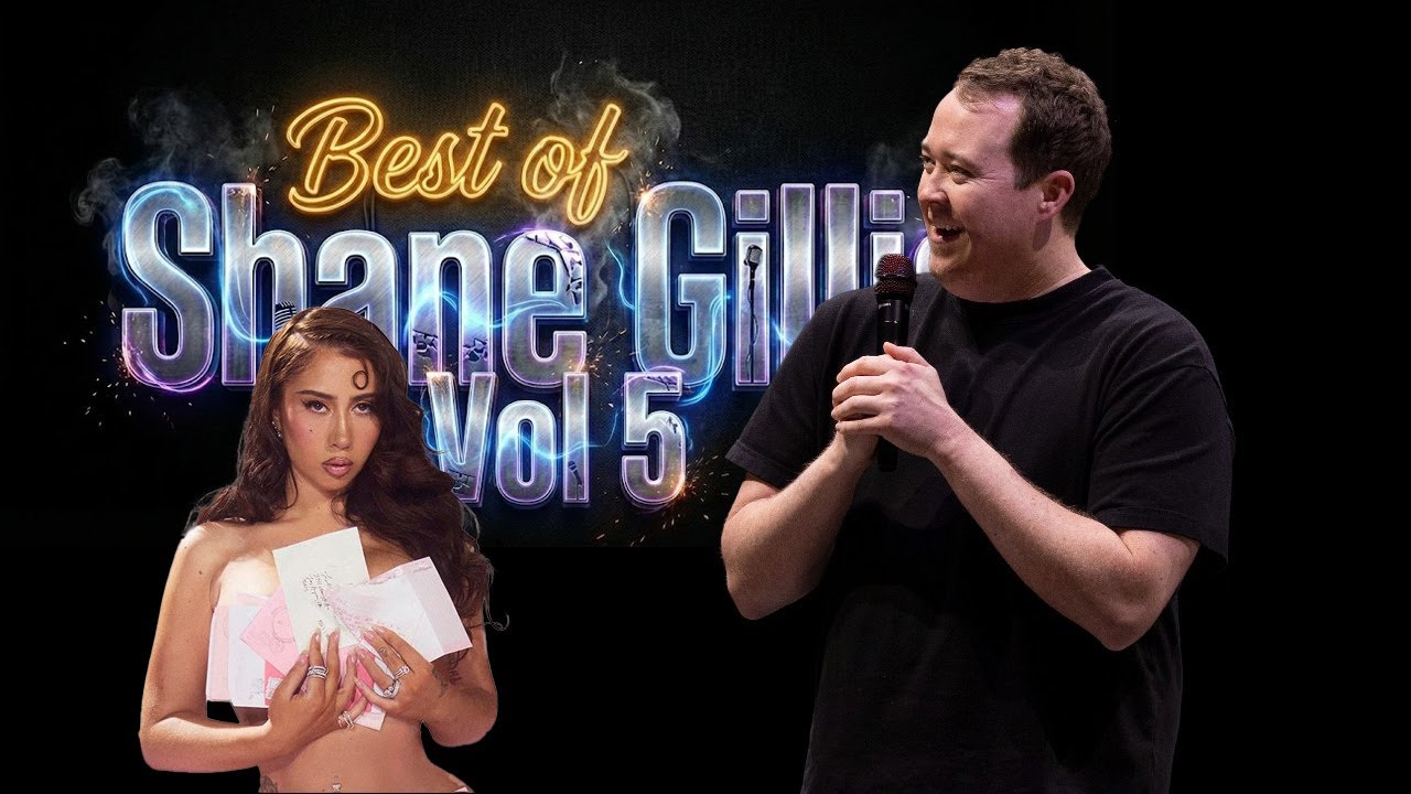 Best of Shane Gillis Vol 5