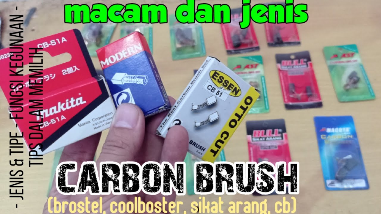 Macam dan Jenis Brostel/Carbon brush beserta fungsi Kegunaannya untuk Mesin Pertukangan.