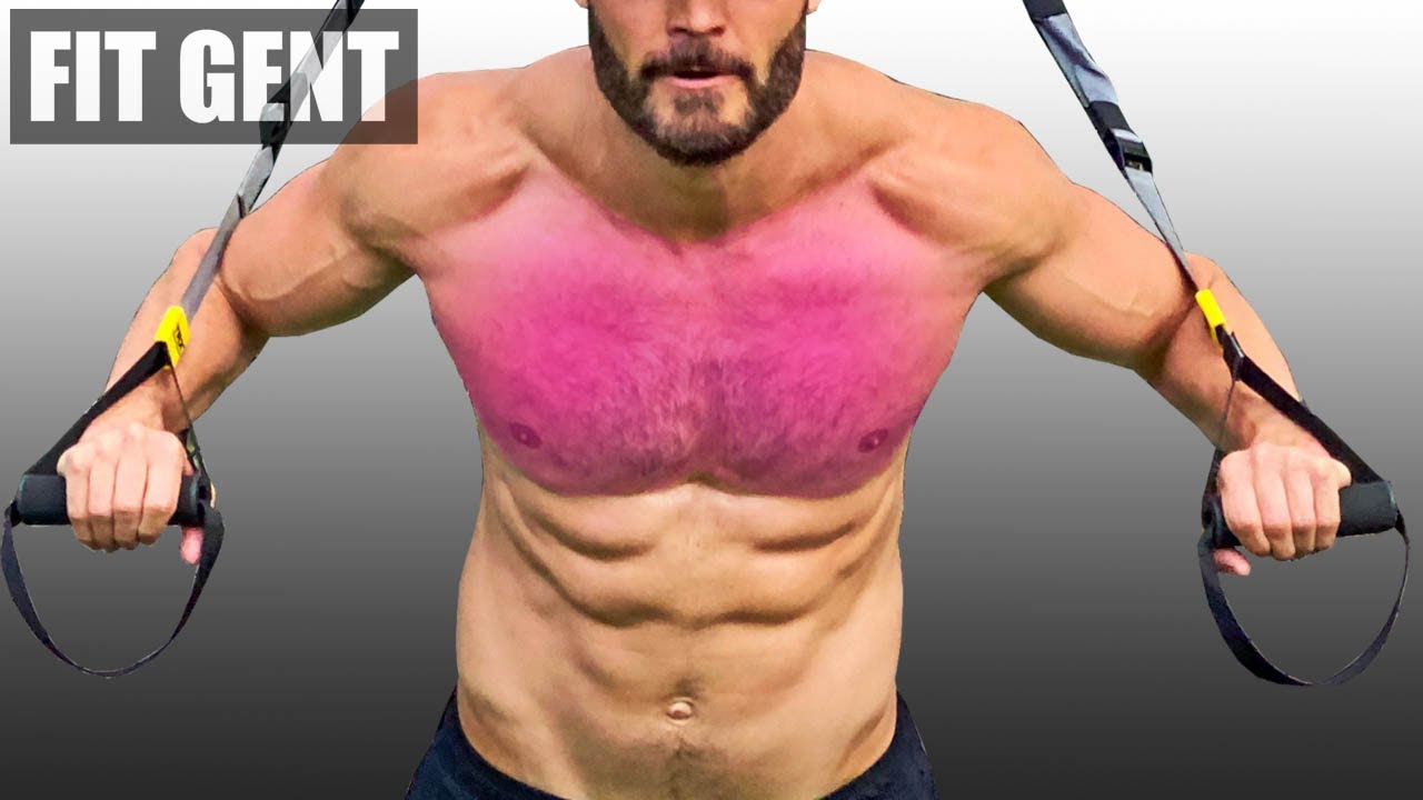 8 TRX / SUSPENSION TRAINER CHEST EXERCISES AND WHAT PART OF THE CHEST THEY TARGET