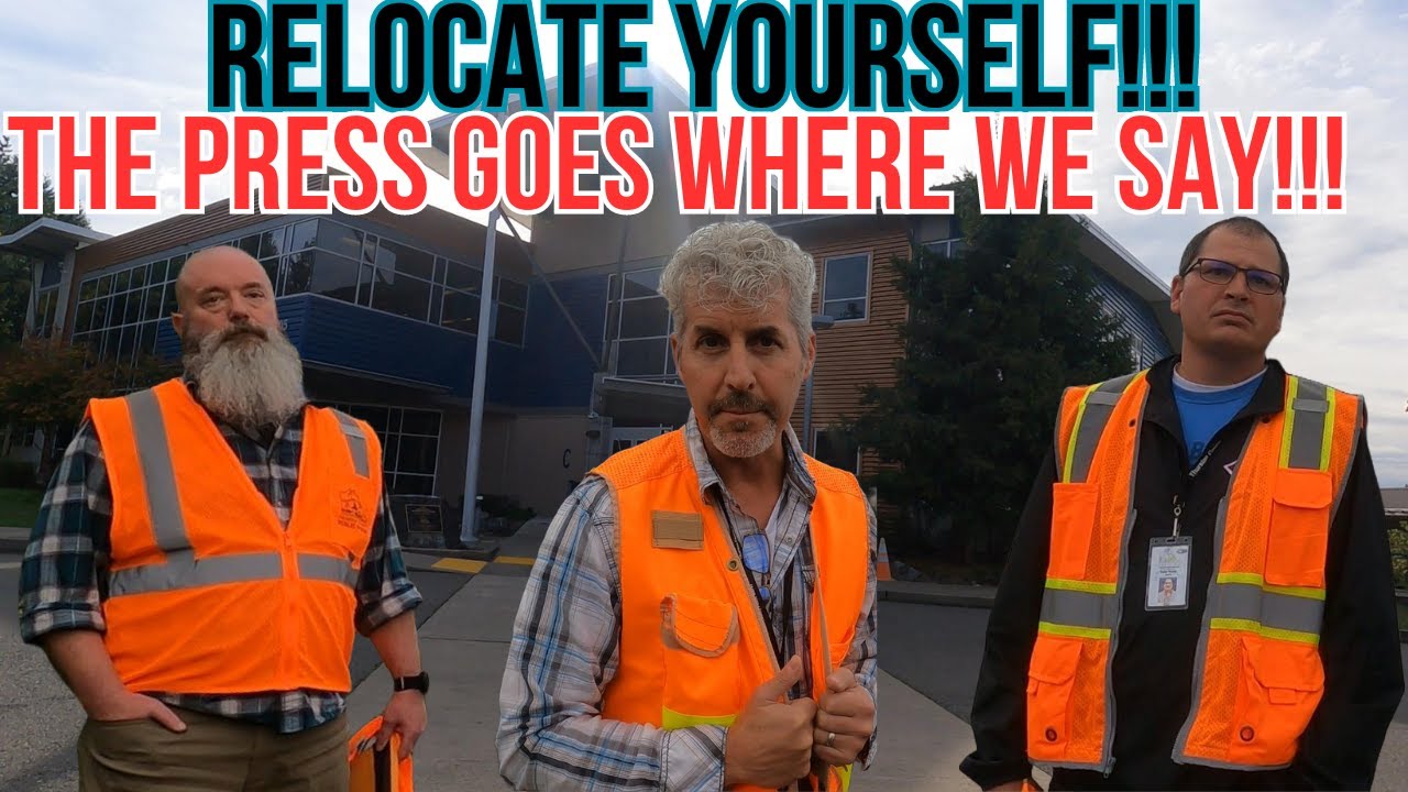 RELOCATE YOURSELF!!! THE PRESS GOES WHERE WE SAY!!!