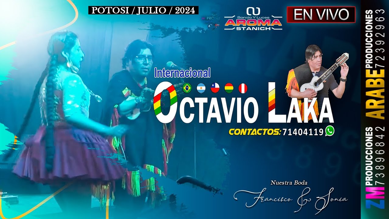 Octavio Laka en Vivo 2024 / Potosí / Nuestra Boda Francisco & Sonia