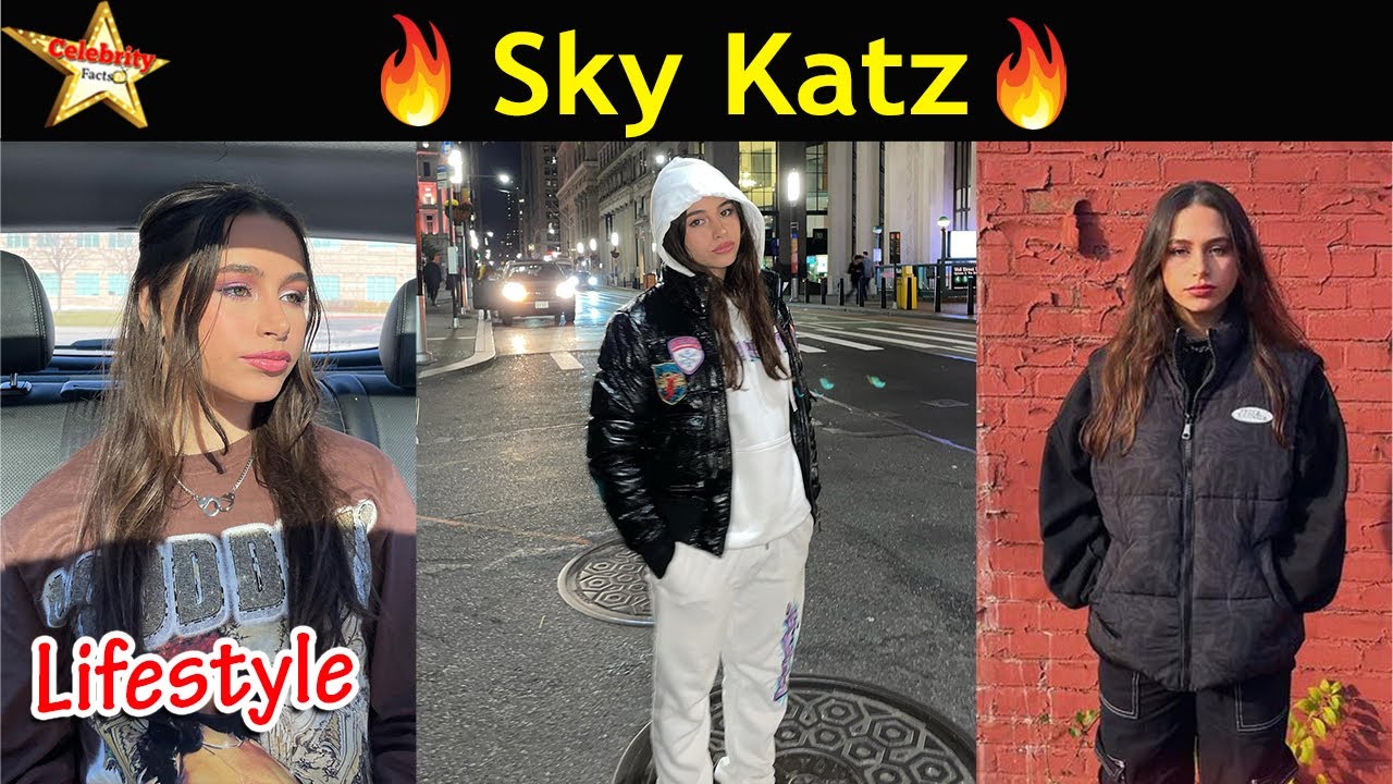 Sky Katz Lifestyle,Height,Weight,Age,Family,Biography,Net Worth,Wiki 2021,DOB 🔥