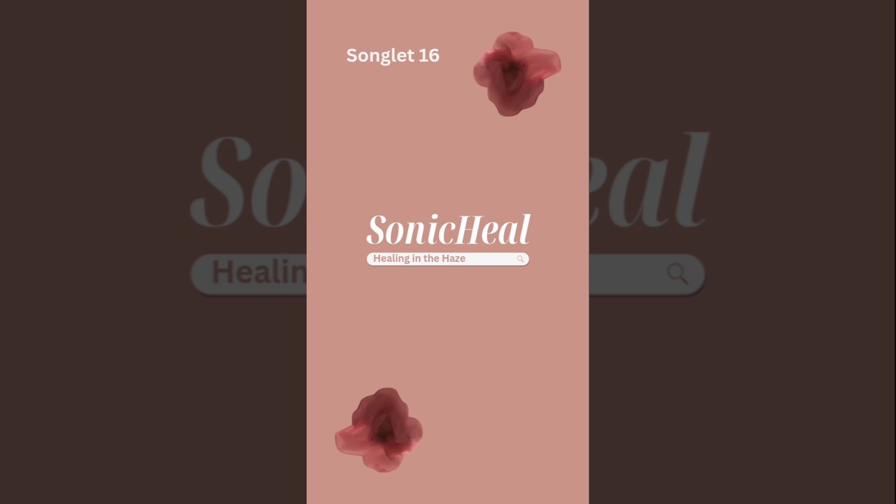 Healing in the Haze | A Song of Gentle Release  #SonicHeal #Shorts