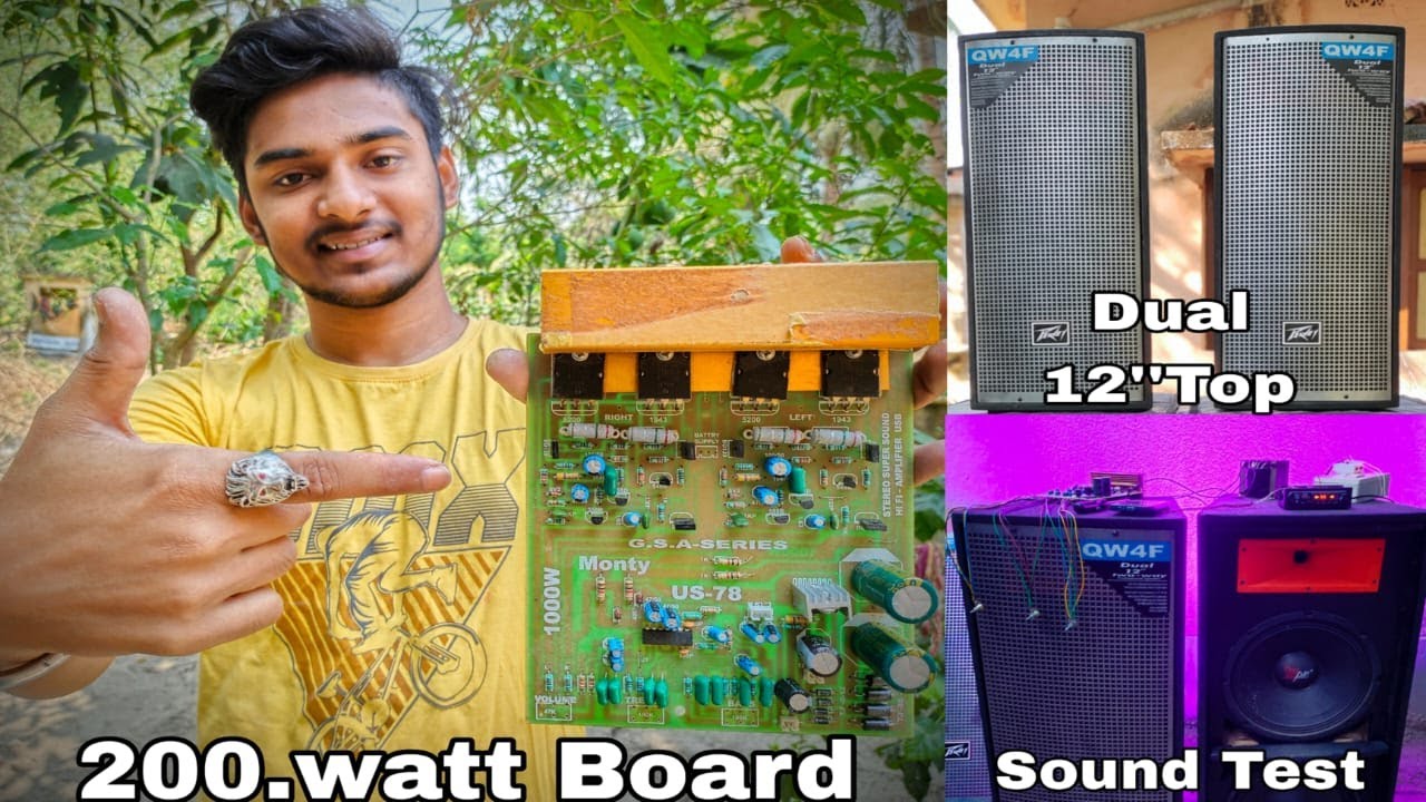 200 Watt Board Sound Test || Full Connection and Details Video || 🤯