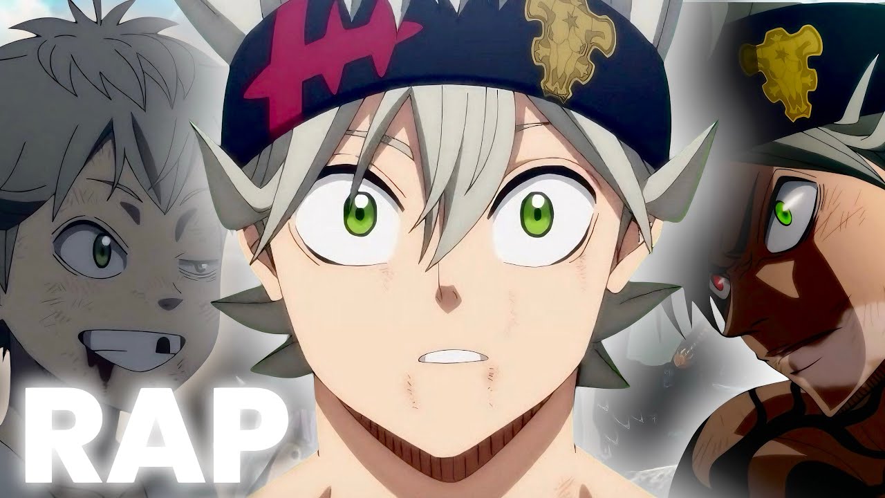 ASTA RAP || AQUEL HU&Eacute;RFANO || BLACK CLOVER (EPIC)