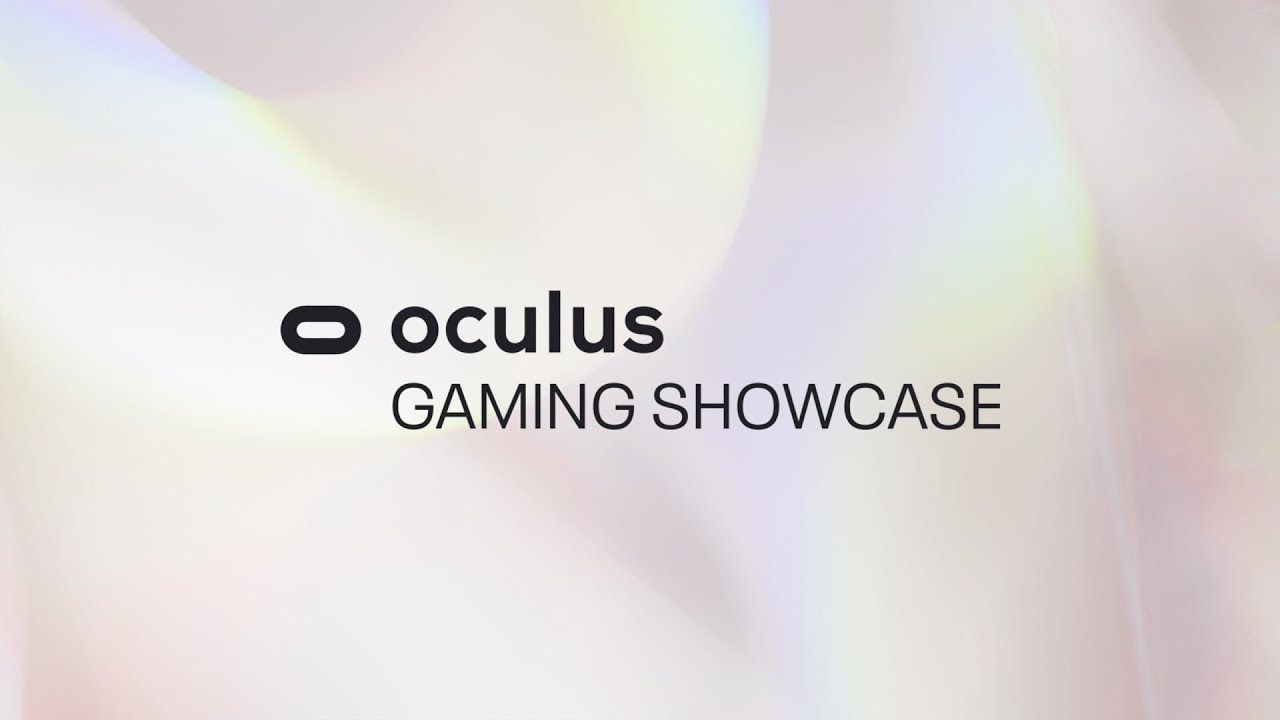Oculus Gaming Showcase 2021