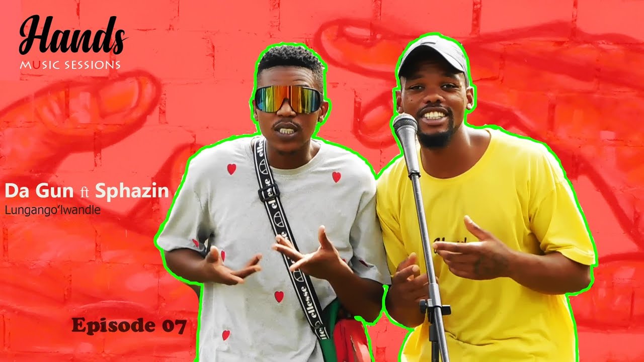 Hands Music Sessions🎵| Da Gun ft Sphazin 