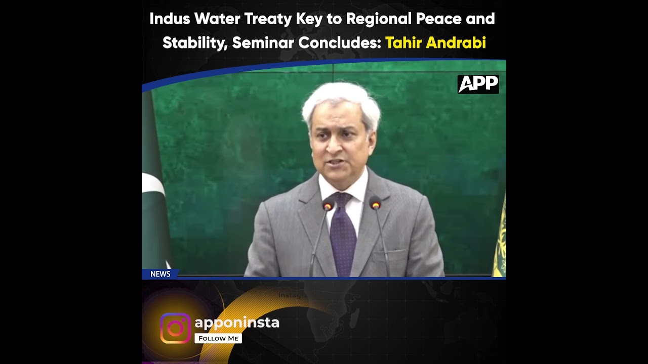Indus Water Treaty Key to Regional Peace | Tahir Andrabi | FO        Spokesperson | APP Exclusive