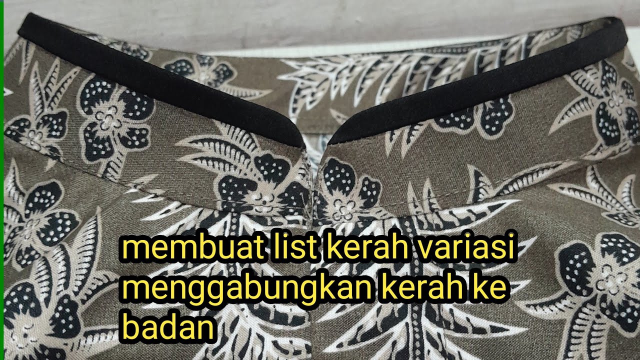Cara membuat variasi list kerah baju koko/how to make variations of the koko shirt collar list