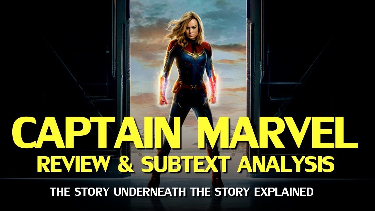 Captain Marvel - Review and Analysis of Activist Subtext (Mild Spoilers)