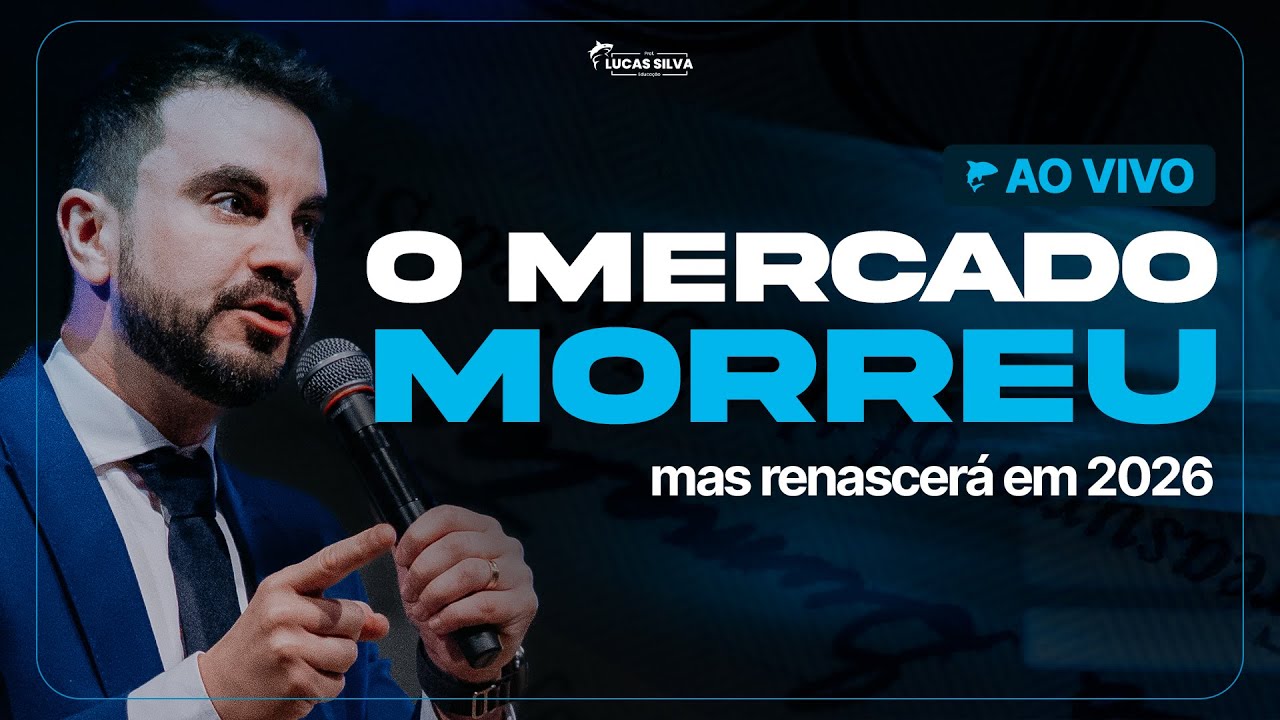 [AULA 6] O Mercado M0RREU! - Professor Lucas Silva
