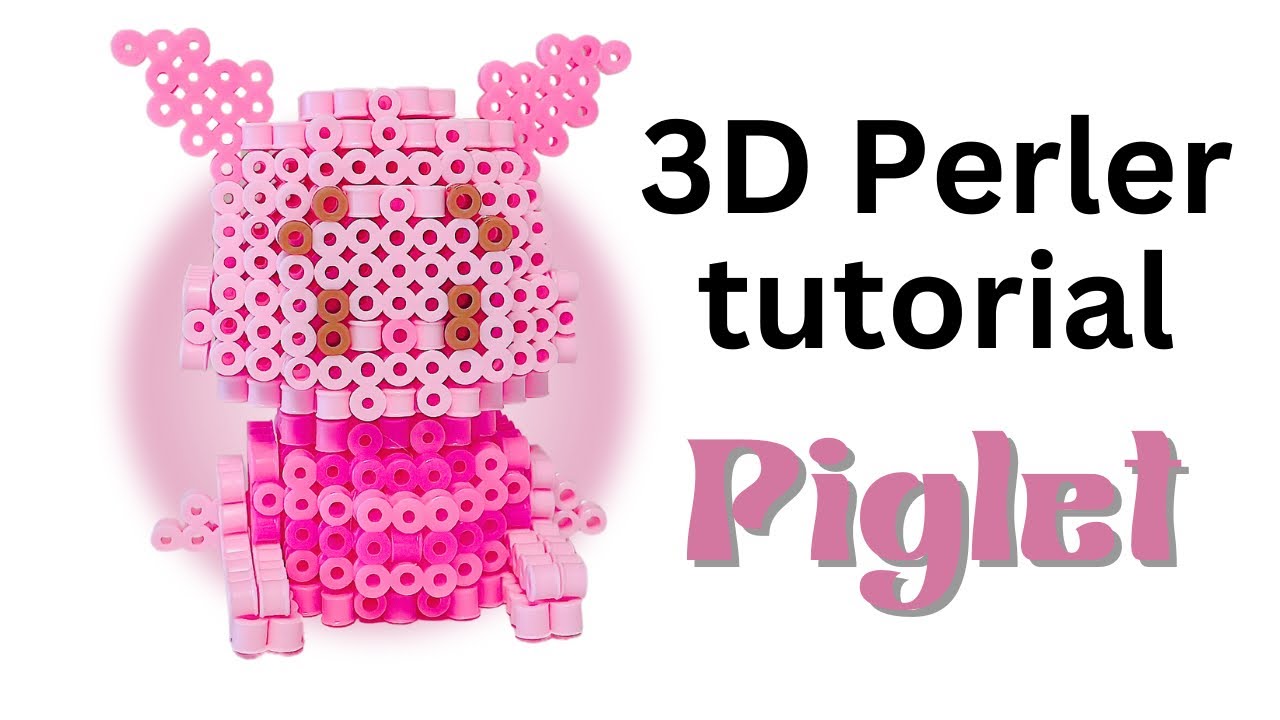 Piglet 3D Perler Tutorial