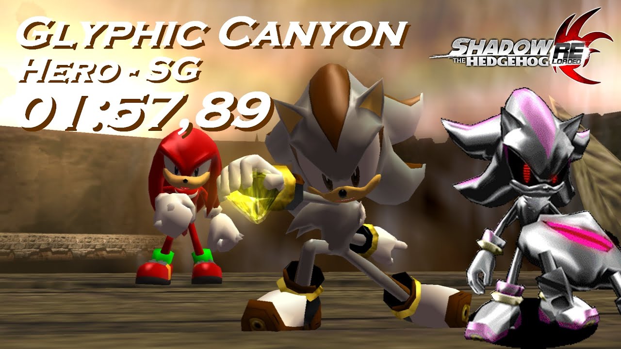 Glyphic Canyon (Hero - SG) Gun Android [01:57,89] Shadow Reloaded 1 2