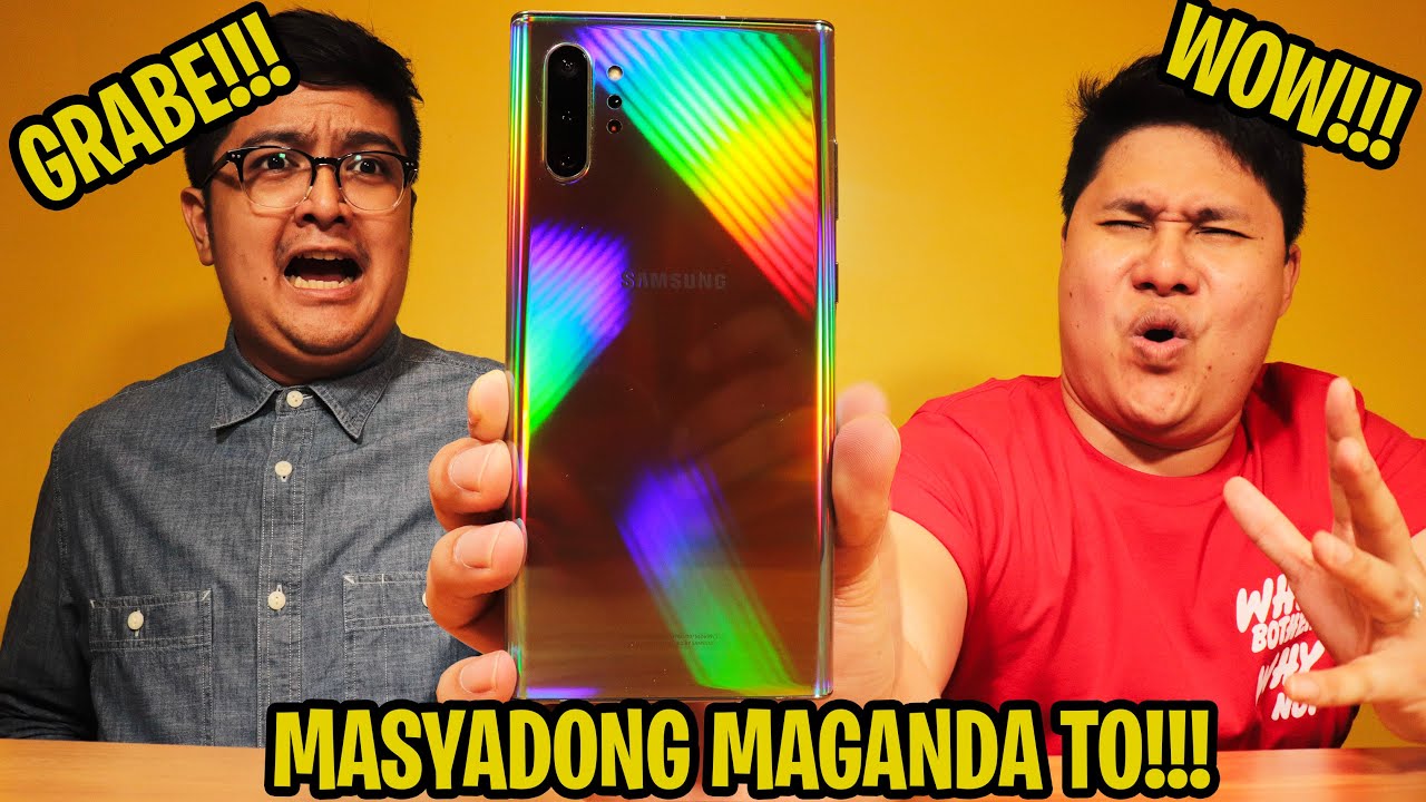 SAMSUNG GALAXY NOTE 10 PLUS - MASYADONG MAGANDA TO!