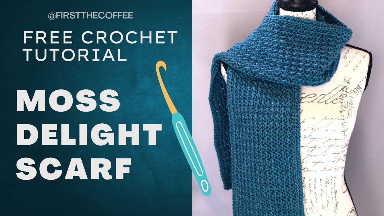Free Lengthwise Crochet Scarf Pattern - Moss Delight Crochet Scarf Tutorial