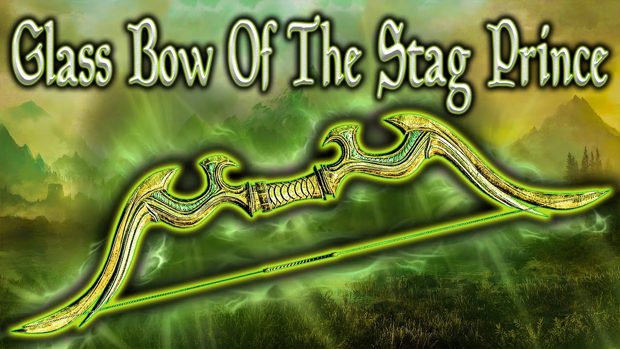 Skyrim SE - Glass Bow Of The Stag Prince - Unique Weapon Guide