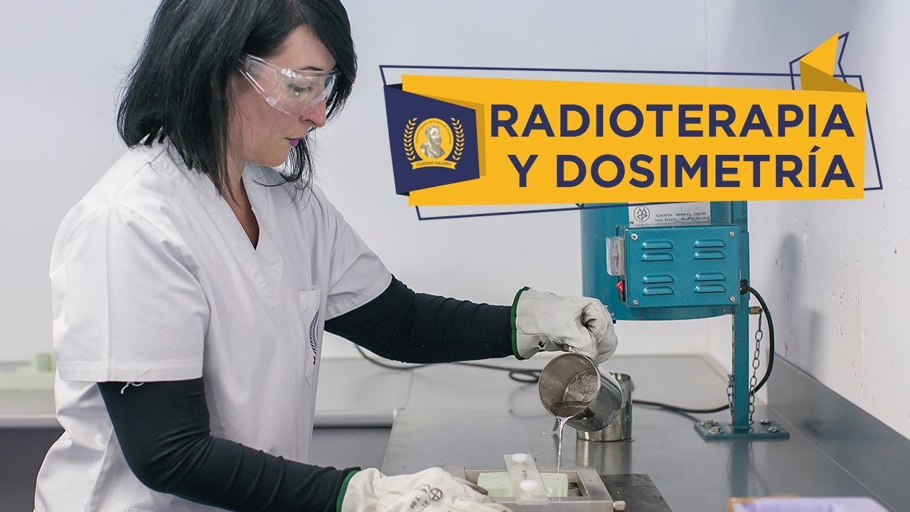 Grado Superior en Radioterapia y Dosimetría