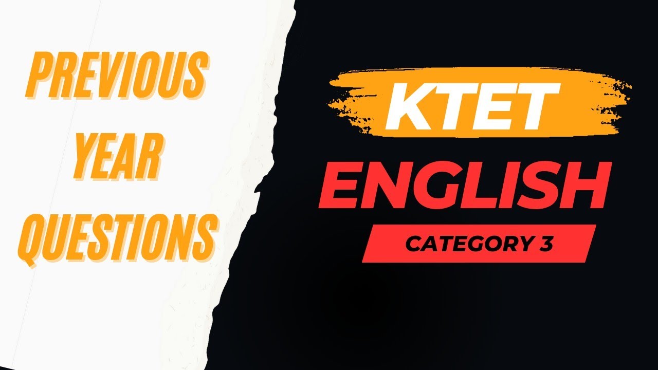 KTET English Category 3 Part 3 | Previous Year Questions