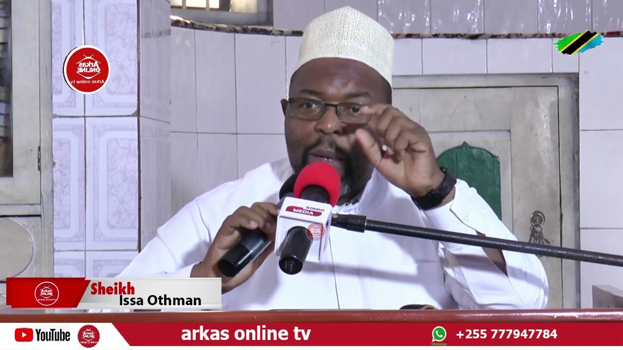 TABIA MBAYA ZINAZOANGAMIZA // SHEIKH ISSA OTHMAN