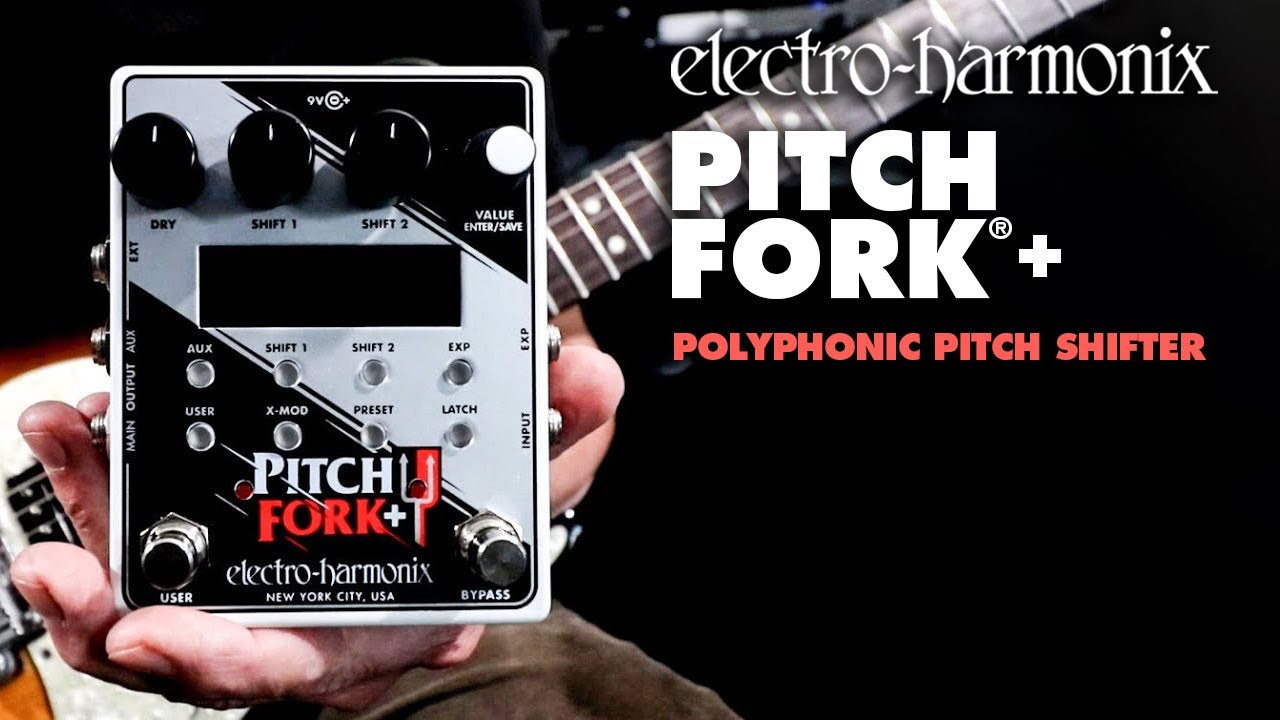 Полифонический питч-шифтер/педаль гармонии Electro-Harmonix Pitch Fork®+ (демонстрация Билла Рупп...