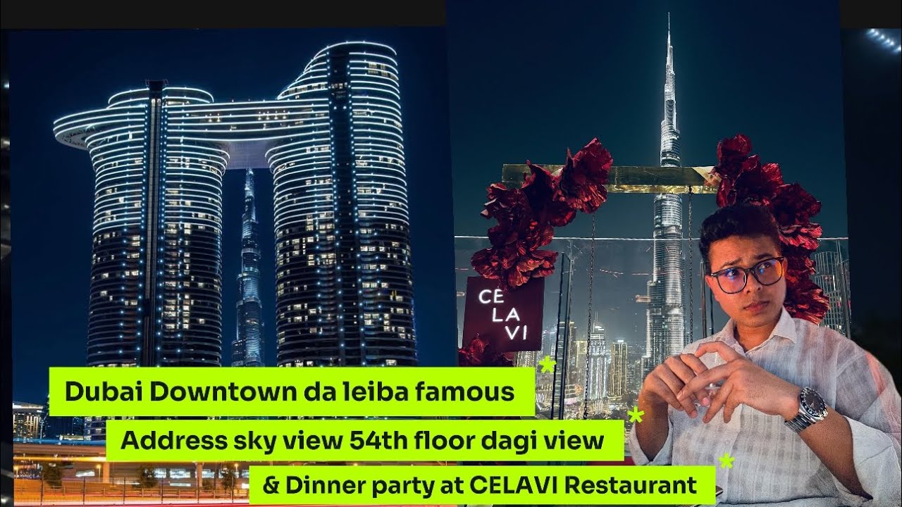 Dubai Downtown Address sky view dagi fajaba view Yenglakpasidi wow 😮  | warshiivlog 