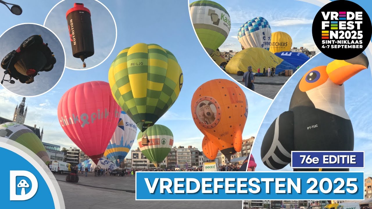 🎈 Vredefeesten 2025: Opstijgen Tientallen Hete Luchtballonnen | Stad Sint Niklaas