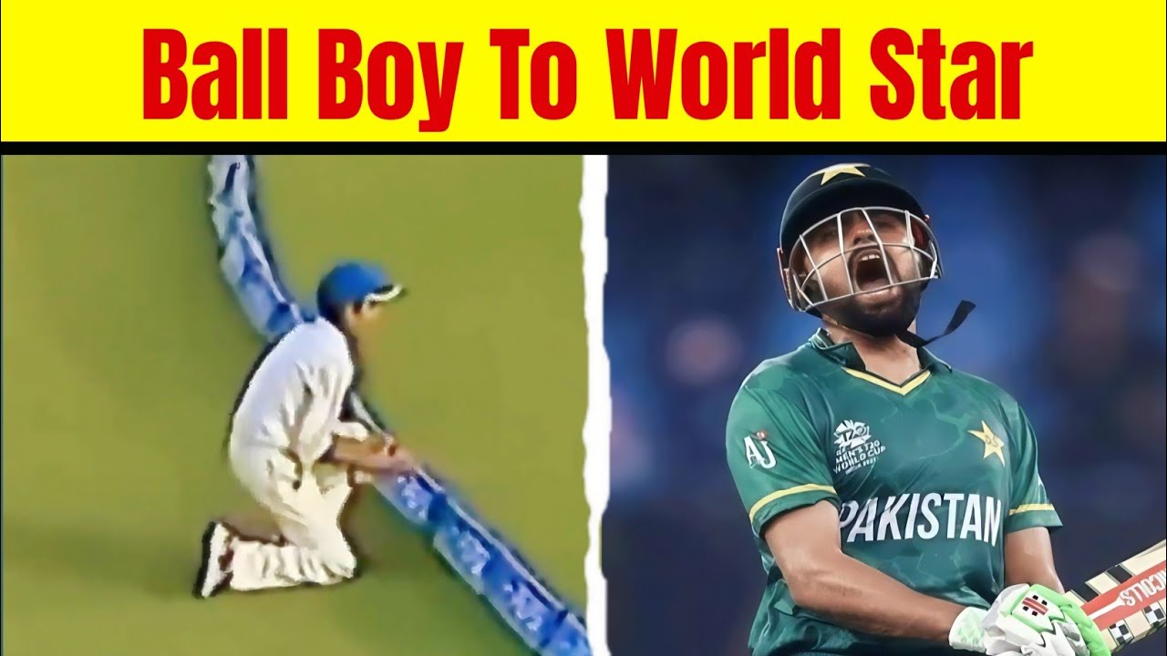 Ball boy To World Star The Untold story of babar azam