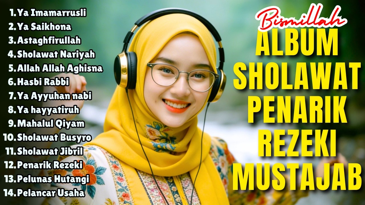 SHOLAWAT VIRAL TERBARU 2026 | SHOLAWAT NABI PENARIK REJEKI | Sholawat Jibril, Sholawat Burda, Nariya