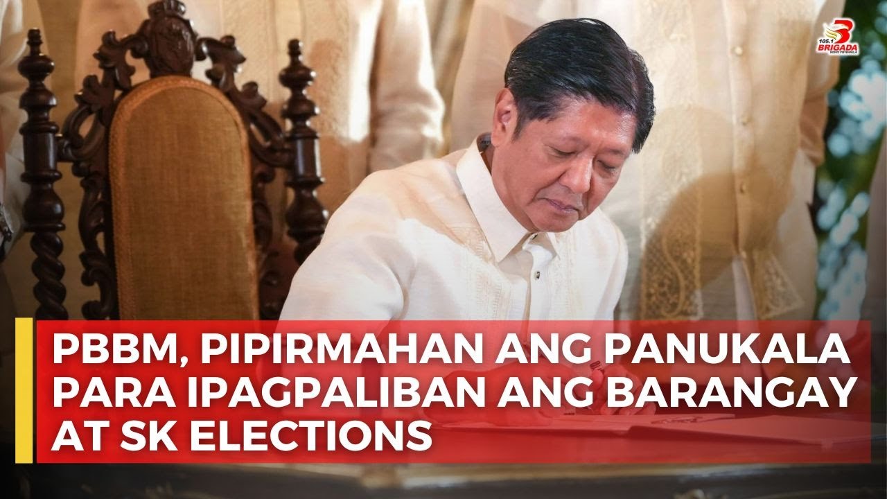 Pangulong Marcos, pipirmahan ang panukala para ipagpaliban ang Barangay at SK elections
