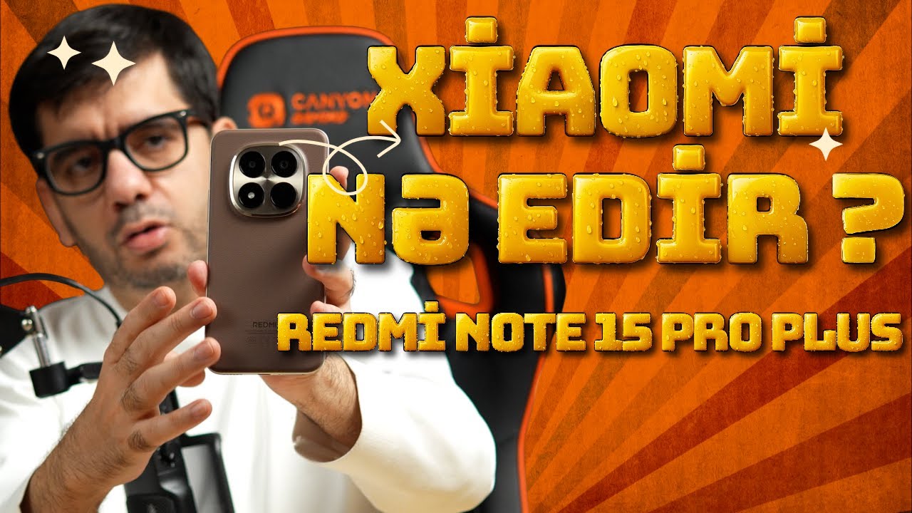 Azərbaycanda ilk icmal | Redmi note 15 pro plus 5g - Technovlog_az