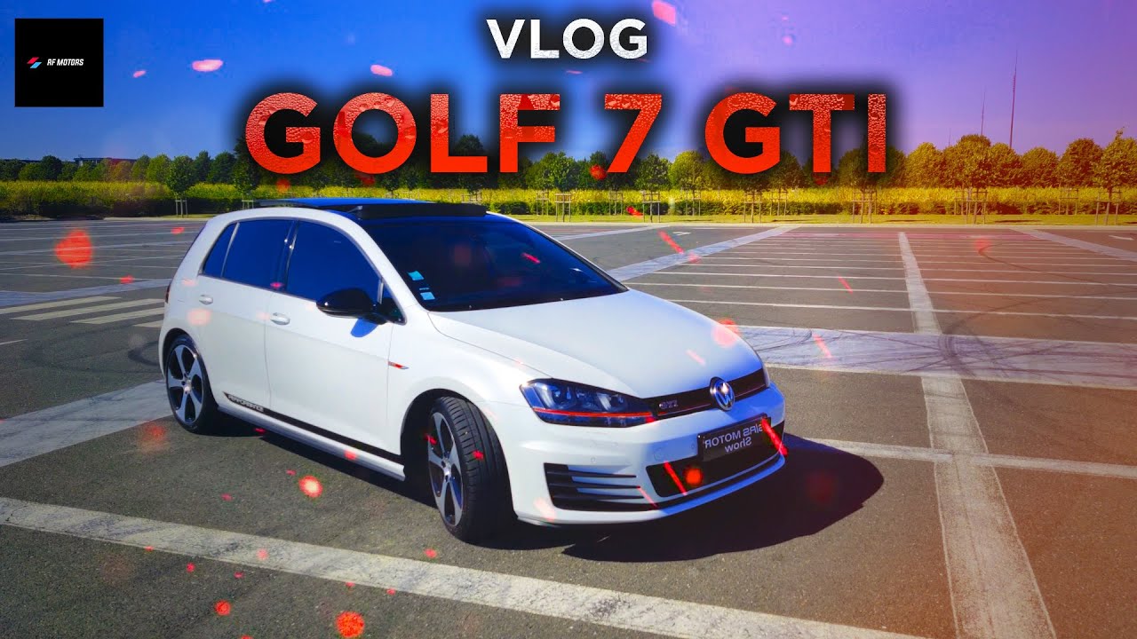 Vlog | Test de la Volkswagen Golf 7 GTI d'un abonné ! 🙌