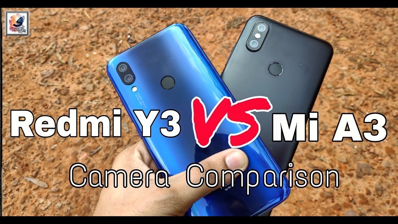 Redmi Y3 VS Mi A2 Camera Comparison Test/ 32 MP vs 20 MP Selfie Camera Comparison Test November 2k19