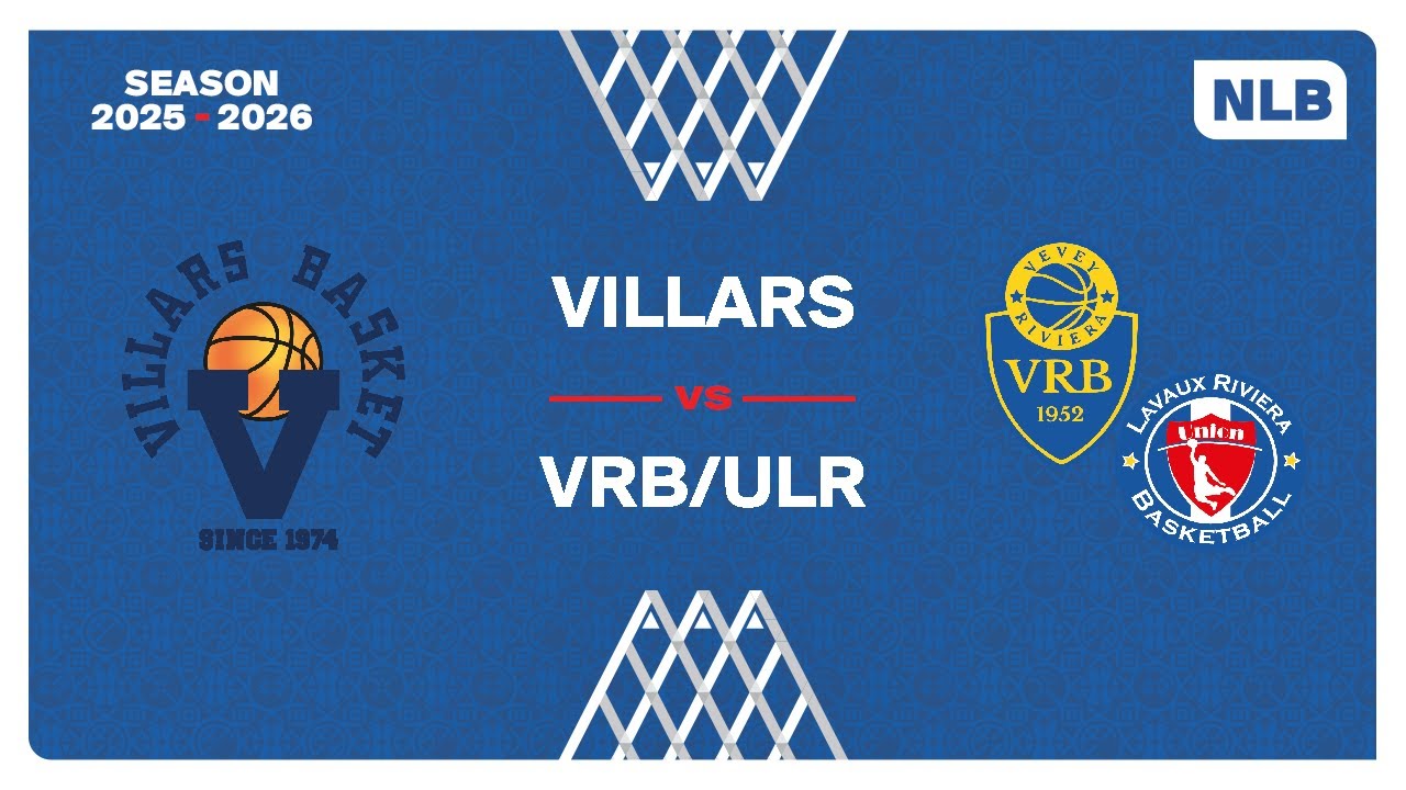 NLB Men｜Day 17: VILLARS vs. VRB/ULR