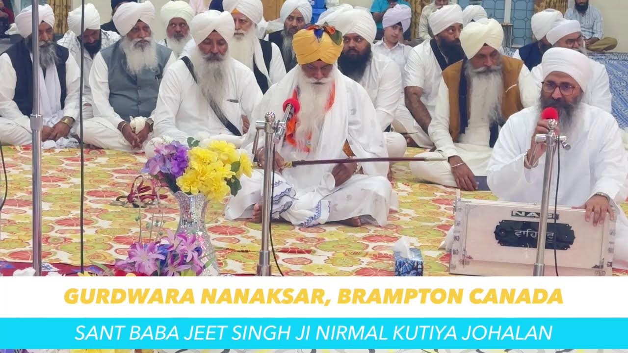 Gurdwara Nanaksar Brampton, Canada- Sant Baba Jeet Singh Ji