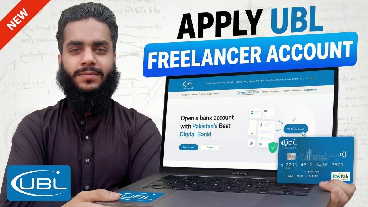 How to Open UBL Freelancer Account in 2026 (Step-by-Step Guide) | UBL Account for Freelancers