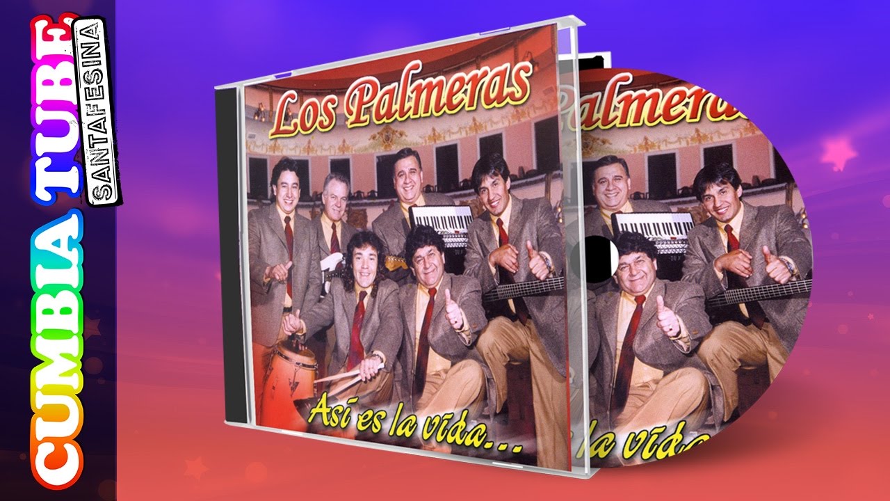 Los Palmeras - Así Es La Vida | Disco Completo Cumbia Tube Santafesina