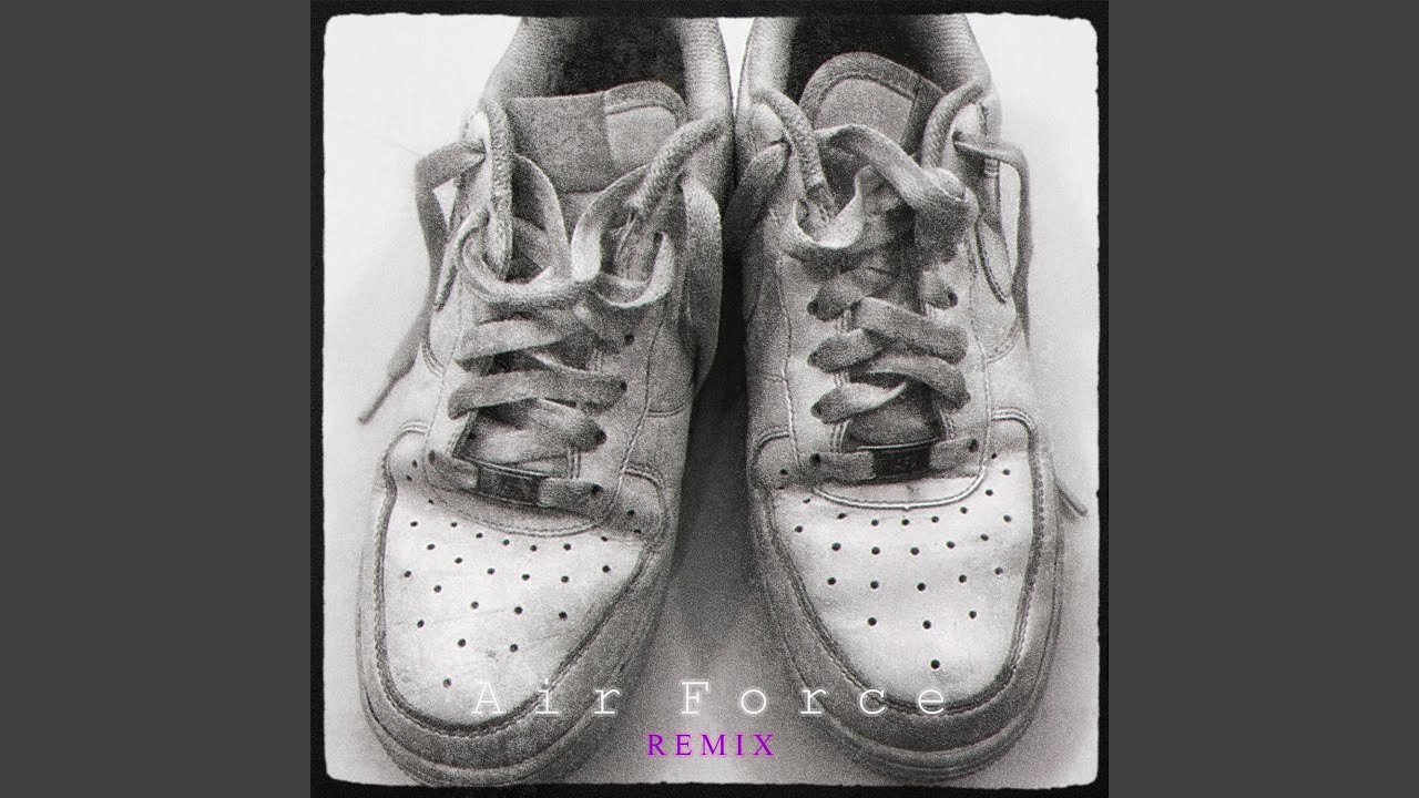 AIR FORCE (Remix)