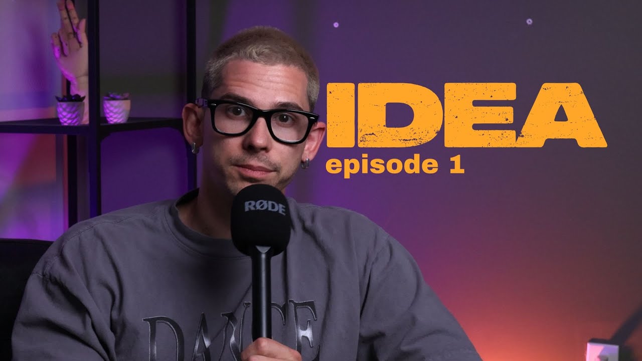 Idea Episode 1 - 
