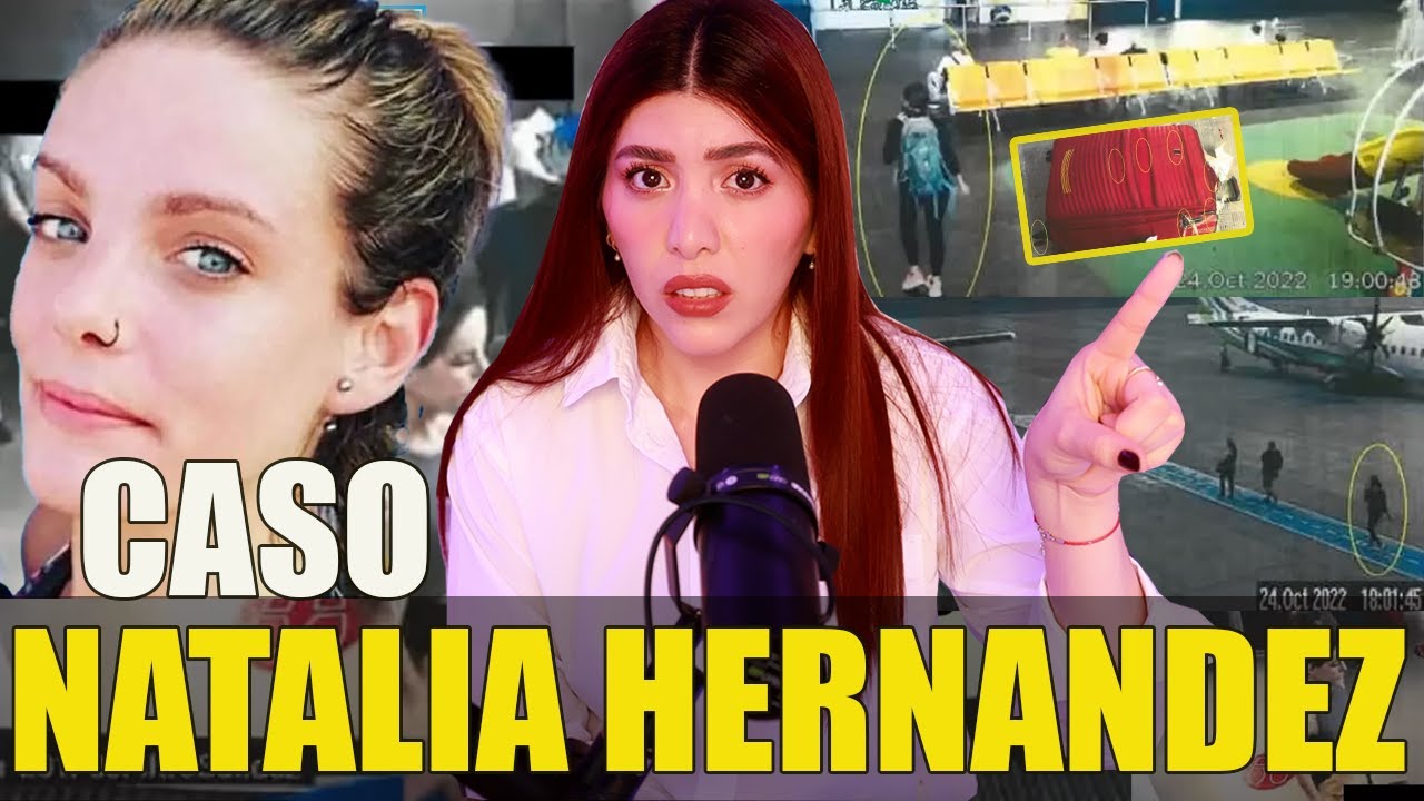 La MISTERIOSA DESAPARICION de Natalia Hernández en un AEROPUERTO