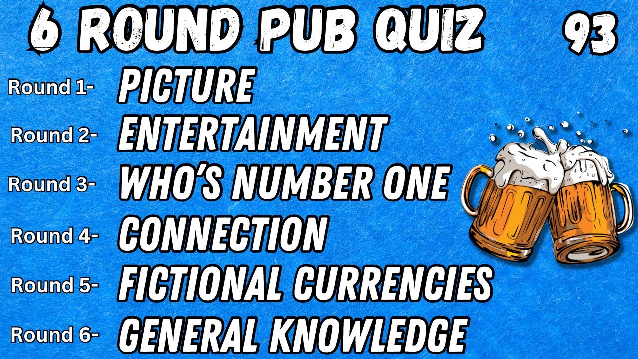 Pub Quiz 6 Rounds: Picture, Entertainment, Who's Number One, Connection, Fictional Currencies GK #93