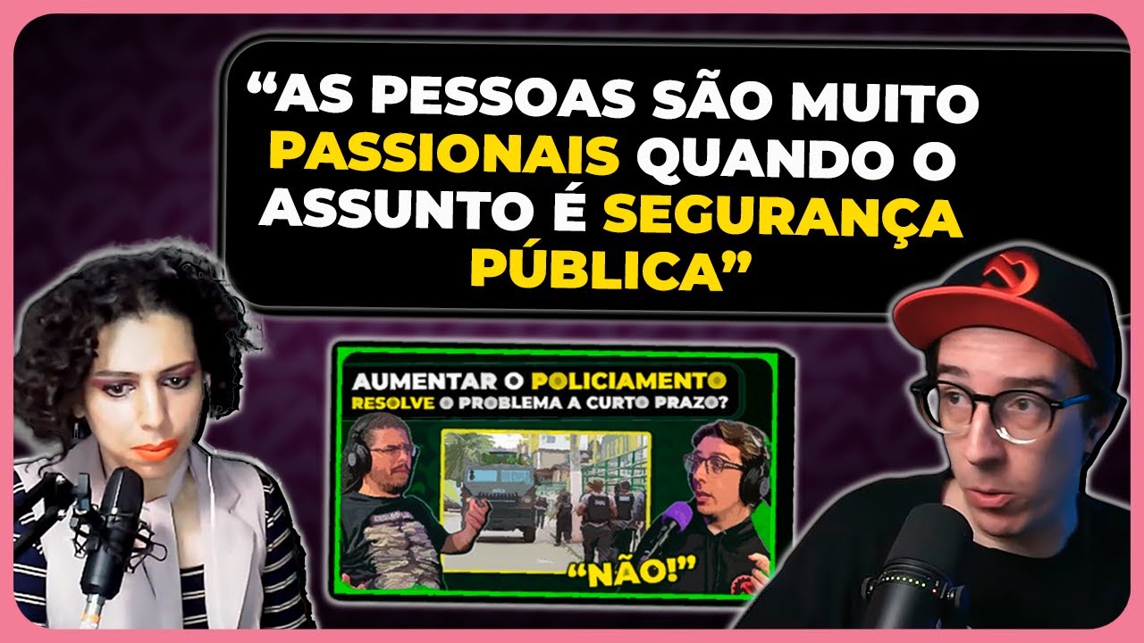 RESPONDENDO ÀS CRÍTICAS SOBRE A QUESTÃO DA SEGURANÇA PÚBLICA (PART. SUED CARVALHO)