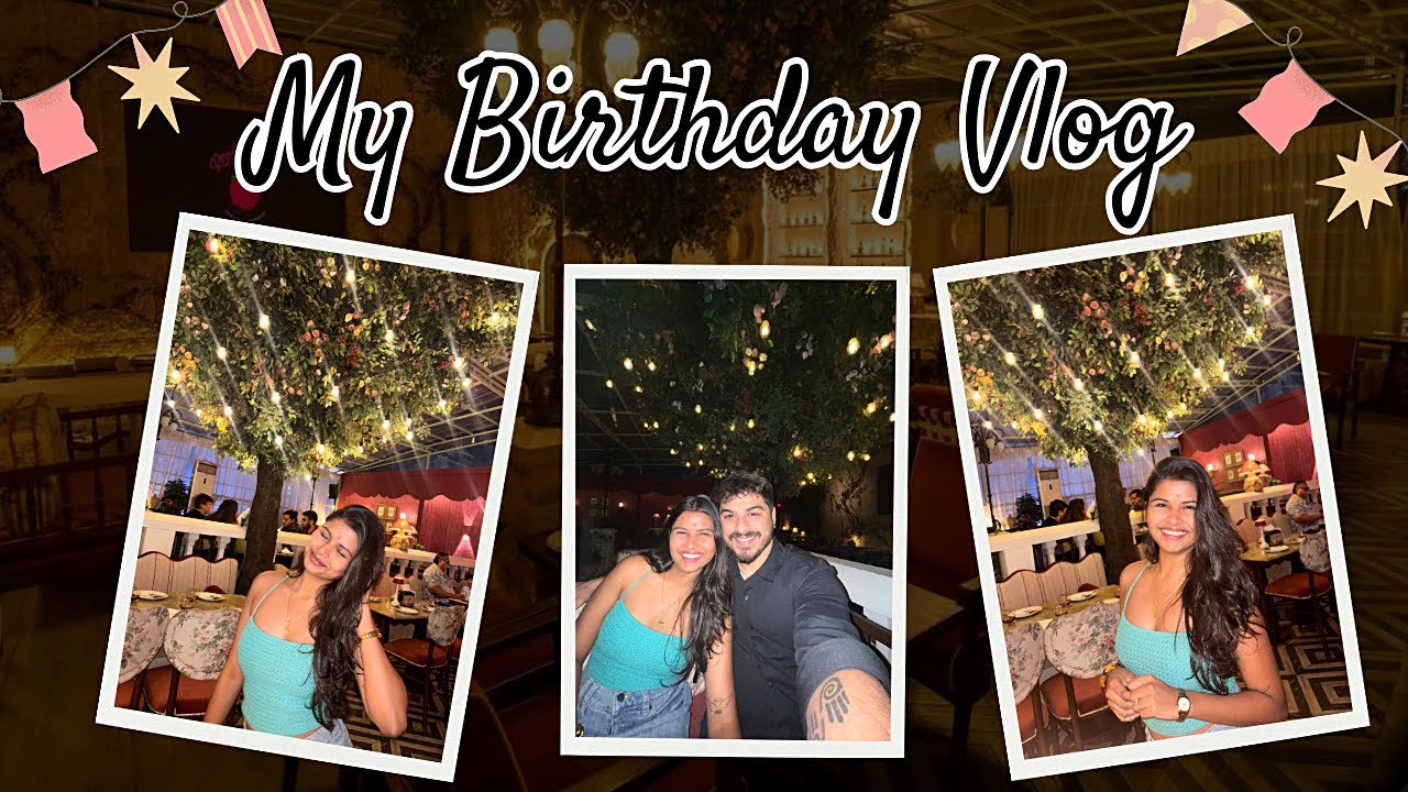 22nd Birthday Vlog 🎂✨ | Celebration & Gift Unboxing