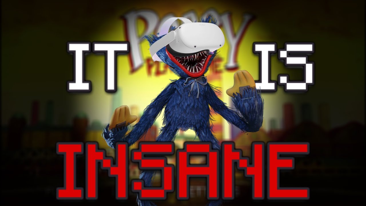 I Played Poppy Playtime IN VR!