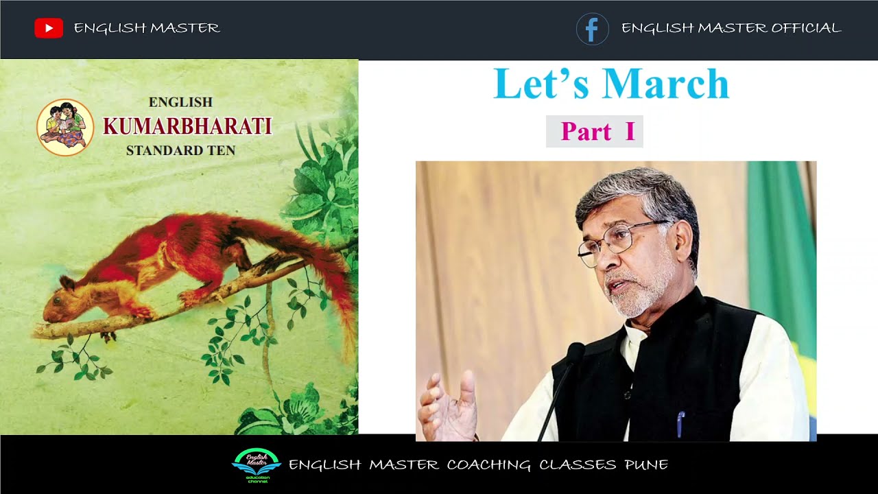 2.5 Let's March - PART 1 - Class 10 English Textbook Explanation in Hindi