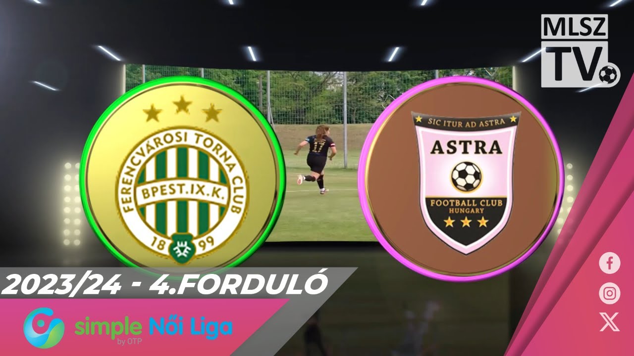 FTC-Telekom - Astra HFC-Üllő | 4-0 | Simple Női Liga | 04. forduló | MLSZTV