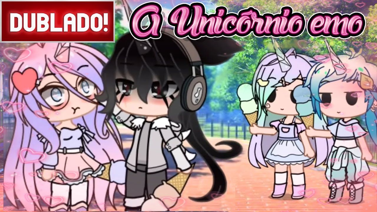 [ DUBLADO ] A UNICÓRNIO EMO 🦄 | Mini Filme Gacha Club