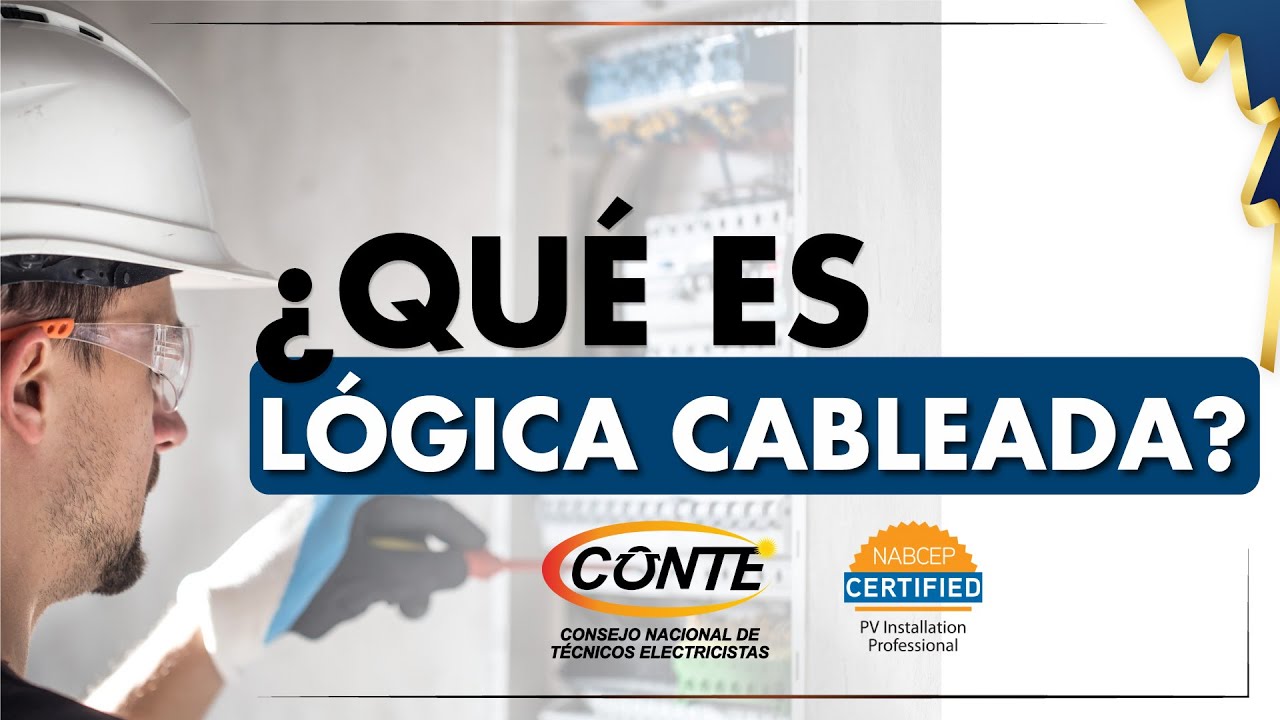 &iquest;QU&Eacute; ES L&Oacute;GICA CABLEADA?
