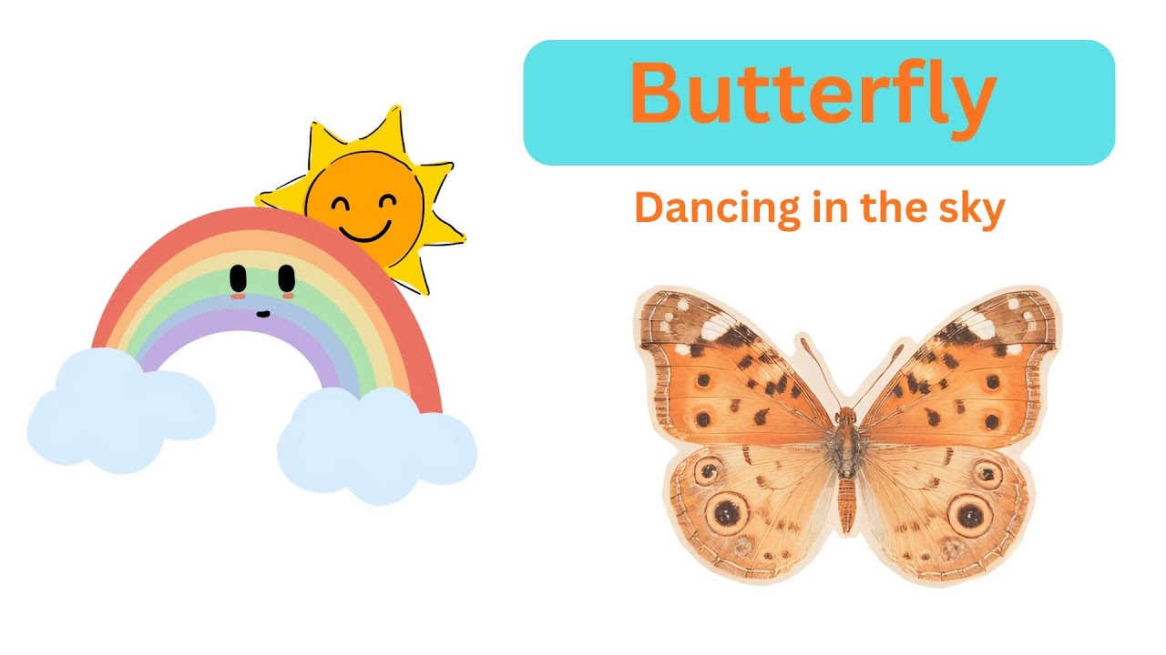 Butterfly | Nursery Rhyme